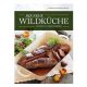 Leopold Stocker Verlag Buch: Die neue Wildküche