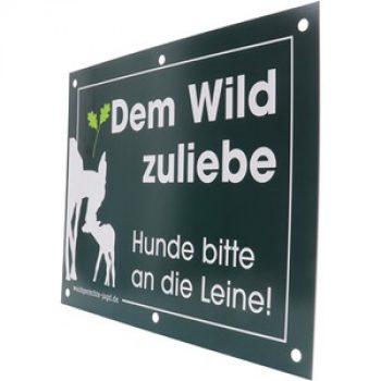 Waidgerechte Jagd Hinweisschild Hunde bitte an die Leine ? 4er-Pack