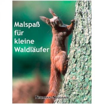 Neumann Neudamm Buch: Malspaß für kleine Waldläufer