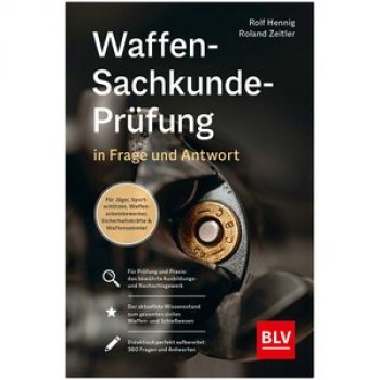 Blv uch: Die Waffen-Sachkundeprüfung